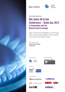 K&amp;L Gates Oil &amp; Gas Conference – Shale Gas 2012