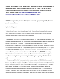 [citation: VozMob project (2010). “Mobile Voices: projecting the voices of... appropriating mobile phones for popular communication,” in Napoli, P.M., and...