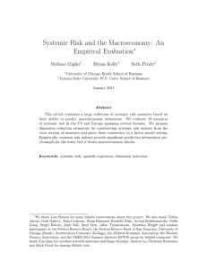Systemic Risk and the Macroeconomy: An Empirical Evaluation ∗ Stefano Giglio