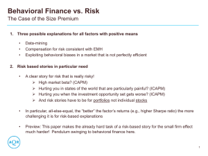 Behavioral Finance vs. Risk The Case of the Size Premium