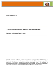   PROPOSAL PAPER  Transnational Associations &amp; Politics of Co‐Development:  Haitians in Metropolitan France 