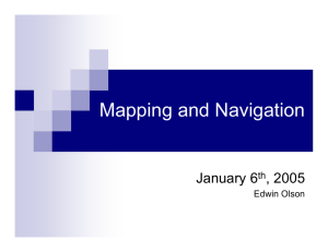Mapping and Navigation January 6 , 2005 th