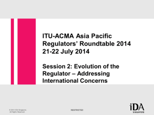 ITU-ACMA Asia Pacific Regulators’ Roundtable 2014 21-22 July 2014