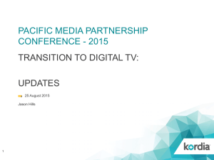 PACIFIC MEDIA PARTNERSHIP CONFERENCE - 2015 TRANSITION TO DIGITAL TV: