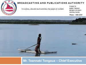 – Chief Executive Mr. Teannaki Tongaua