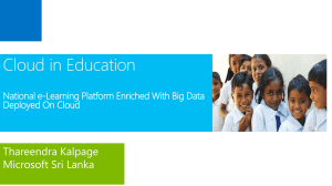 Cloud in Education Thareendra Kalpage Microsoft Sri Lanka