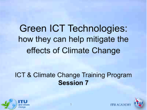 Green ICT Technologies:  how they can help mitigate the