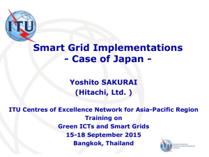 Smart Grid Implementations - Case of Japan -  Yoshito SAKURAI