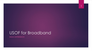 USOF for Broadband 1 INDIA EXPERIENCE