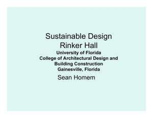 Sustainable Design Rinker Hall Sean Homem University of Florida