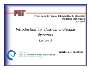 Introduction to classical molecular dynamics xxx Lecture 2
