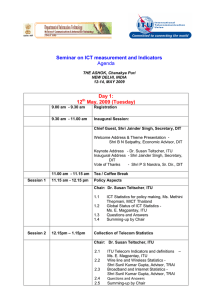 Seminar on ICT measurement and Indicators Agenda Day 1: