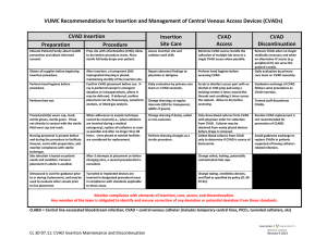 VUMC Recommendations for Insertion and Management of Central Venous Access... CVAD Insertion