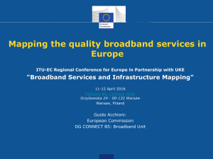 Mapping the quality broadband services in Europe &#34;Broadband Services and Infrastructure Mapping&#34;