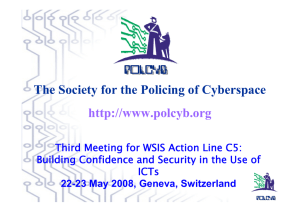 The Society for the Policing of Cyberspace