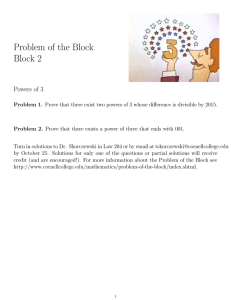 Problem of the Block Block 2 Powers of 3