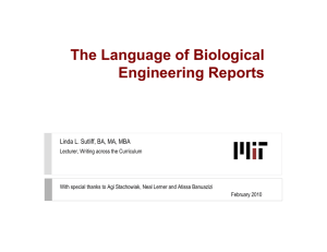 The Language of Biological Engineering Reports Linda L. Sutliff, BA, MA, MBA