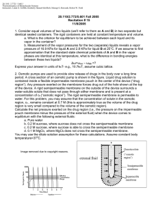 20.110J / 2.772J / 5.601J Thermodynamics of Biomolecular Systems