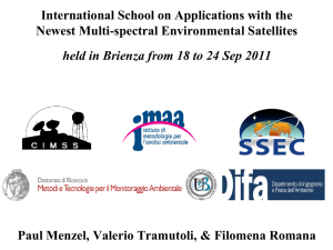 International School on Applications with the Newest Multi-spectral Environmental Satellites