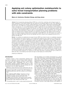Applying ant colony optimization metaheuristic to solve forest transportation planning problems
