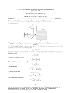 6.777J/2.732J Design and Fabrication of Microelectromechanical Devices Spring Term 2007