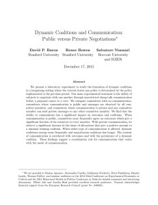 Dynamic Coalitions and Communication: Public versus Private Negotiations