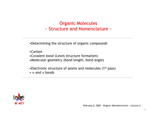 Organic Molecules ~ Structure and Nomenclature ~