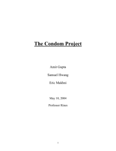 The Condom Project  Amit Gupta Samuel Hwang