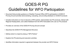 GOES-R PG Guidelines for WFO Participation