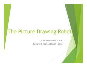 The Picture Drawing Robot A Microcontroller project