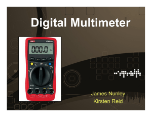 Digital Multimeter James Nunley Kirsten Reid