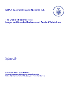 NOAA Technical Report NESDIS 125 The GOES-13 Science Test: