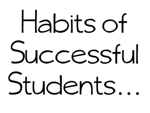 Habits of Successful Students…