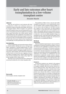 Early and late outcomes after heart transplantation in a low-volume transplant centre