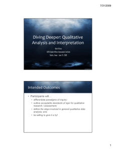 l Diving Deeper: Qualitative  Analysis and Interpretation 7/31/2009