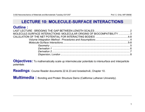 LECTURE 10: MOLECULE-SURFACE INTERACTIONS Outline :