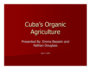 Cuba ’ s Organic Agriculture