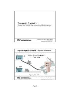 Engineering Economics: Comparing Financial Characteristics of Design Options
