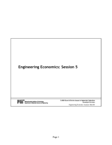 Engineering Economics: Session 5 Randolph Kirchain