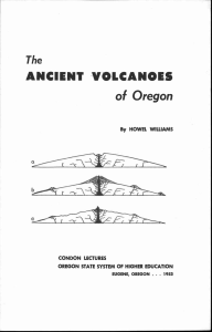 ANCIENT VOLCANOES of Oregon The By HOWEL WILLIAMS