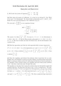 Eigenvalues  and  Eigenvectors � x˙ =  −5x − 3y