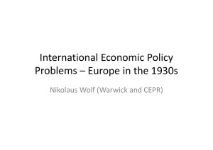 International Economic Policy International Economic Policy  Problems – Europe in the 1930s p