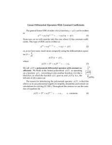 Linear Differential Operators With Constant Coefﬁcients = ( )