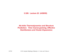 2  (4/28/05) 3.320:  Lecture 2 Ab-Initio Thermodynamics and Structure