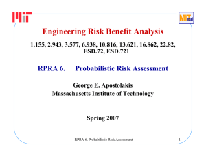 Engineering Risk Benefit Analysis RPRA 6. Probabilistic Risk Assessment