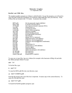 Molecular Graphics RasMol and PDB files. 7.51 September 2001 RasMol
