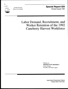 Labor Demand, Recruitment, and Worker Retention of the 1992 Caneberry Harvest Workforce