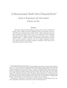 A Macroeconomic Model with a Financial Sector ∗ February 22, 2011