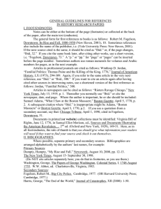 GENERAL GUIDELINES FOR REFERENCES IN HISTORY RESEARCH PAPERS I. FOOT/ENDNOTES.