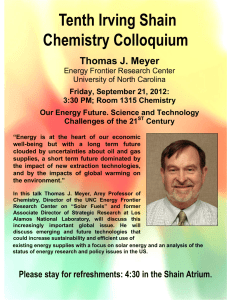Tenth Irving Shain Chemistry Colloquium Thomas J. Meyer
